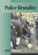 Cover of: Police Brutality | Tamara L. Roleff