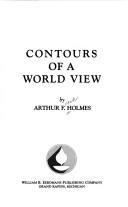 Cover of: Contours of a world view