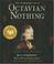 Cover of: The Astonishing Life of Octavian Nothing, Traitor to the Nation: Volume One