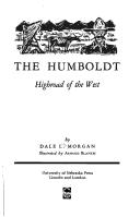 The Humboldt by Dale Lowell Morgan