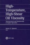 Cover of: High Temperature, High Shear by James A. Spearot