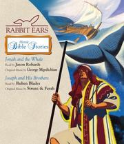 Cover of: Rabbit Ears Heroic Bible Stories: Jonah and the Whale, Joseph and His Brothers (Rabbit Ears)