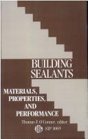 Cover of: Building sealants by Thomas F. O'Connor, editor.
