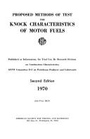 Cover of: Proposed methods of test for knock characteristics of motor fuels. by American Society for Testing and Materials. Committee D-2 on Petroleum Products and Lubricants.