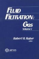 Cover of: Fluid Filtration: Liquid (Astm Special Technical Publication; No. 975)