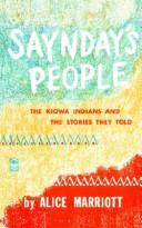 Cover of: Saynday's People: The Kiowa Indians and the Stories They Told (Bison Book)