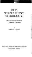 Cover of: Old Testament theology: basic issues in the current debate