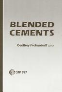 Cover of: Blended cements: a symposium