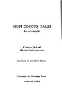 Cover of: Hopi Coyote Tales by Ekkehart Malotki, Michael Lomatuway'ma, Ekkehart Malotki, Michael Lomatuway'ma