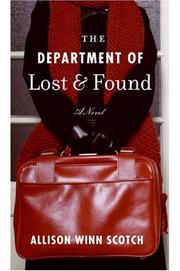 The Department of Lost & Found by Allison Winn Scotch