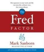 Cover of: The Fred Factor by Mark Sanborn