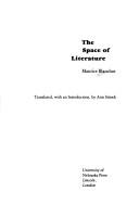 Cover of: The space of literature by Maurice Blanchot