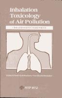 Cover of: Inhalation toxicology of air pollution: clinical research considerations