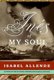 Cover of: Inés of my soul by Isabel Allende, Isabel Allende