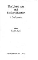 Cover of: Liberal Arts and Teacher Education: A Confrontation