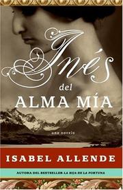 Cover of: Inés del Alma Mia by Isabel Allende
