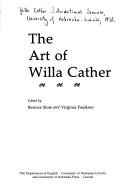 Cover of: The Art of Willa Cather by 