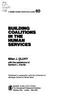 Cover of: Building Coalitions in the Human Services (SAGE Human Services Guides)