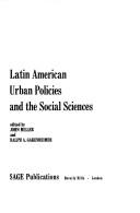 Cover of: Latin American urban policies and the social sciences.