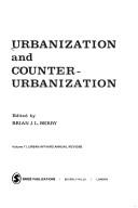 Cover of: Urbanization and Counter-Urbanization (Urban Affairs Annual Reviews) | Brian Joe Lobley Berry