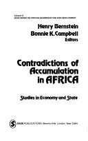 Cover of: Contradictions of accumulation in Africa: studies in economy and state