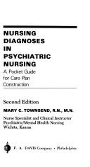 Cover of: Nursing diagnoses in psychiatric nursing by Mary C. Townsend