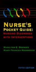 Cover of: Nurse's Pocket Guide by Doenges, Marilynn E., Doenges, Mary Frances Moorhouse, Marilynn E. Doenges, Moorhouse, Doenges, Mary Frances Moorhouse, Marilynn E. Doenges, Moorhouse