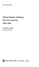 Cover of: Clients evaluate authority: the view from the other side