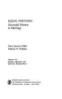 Equal partners by Dana Vannoy, Dana Vannoy-Hiller, William W. Philliber