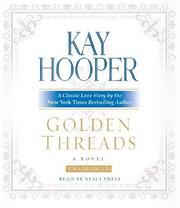 Cover of: Golden Threads by Kay Hooper