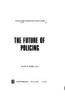 Cover of: The Future of policing