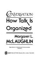 Cover of: Conversation: how talk is organized