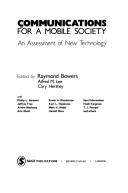 Cover of: Communications for a mobile society: an assessment of new technology