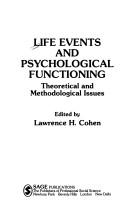 Cover of: Life Events and Psychological Functioning: Theoretical and Methodological Issues (SAGE Focus Editions)
