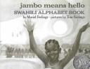 Cover of: Jambo Means Hello: Swahili Alphabet Book (Pied Piper Book)