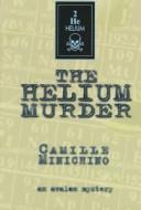 Cover of: The Helium Murder (Avalon Mystery)