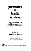 Cover of: Prevention in family services: approaches to family wellness