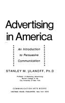 Cover of: Advertising in America by Stanley M. Ulanoff, Stanley M. Ulanoff