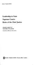 Cover of: Leadership in State supreme courts: roles of the chief justice