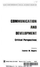 Cover of: Communication and development by edited by Everett M. Rogers.