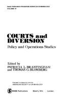 Cover of: Courts and diversion: policy and operations studies