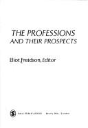 Cover of: Professions and Prospects