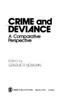 Cover of: Crime and Deviance: A Comparative Perspective (SAGE Annual Review of Deviance)