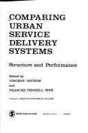 Cover of: Comp Urb Service Delivery Syst (Urban Affairs Annual Reviews) by 