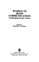 Cover of: Women in mass communication: challenging gender values