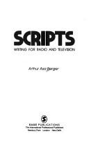 Cover of: Scripts by Arthur Asa Berger