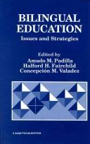 Cover of: Bilingual education by edited by Amado M. Padilla, Halford H. Fairchild, Concepción M. Valadez.