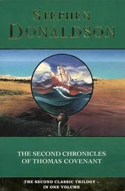 Cover of: The Second Chronicles of Thomas Covenant by Stephen R. Donaldson, Stephen R. Donaldson