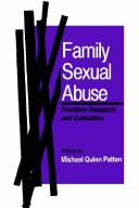 Cover of: Family sexual abuse: frontline research and evaluation
