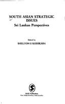 Cover of: South Asian Strategic Issues: Sri Lankan Perspectives